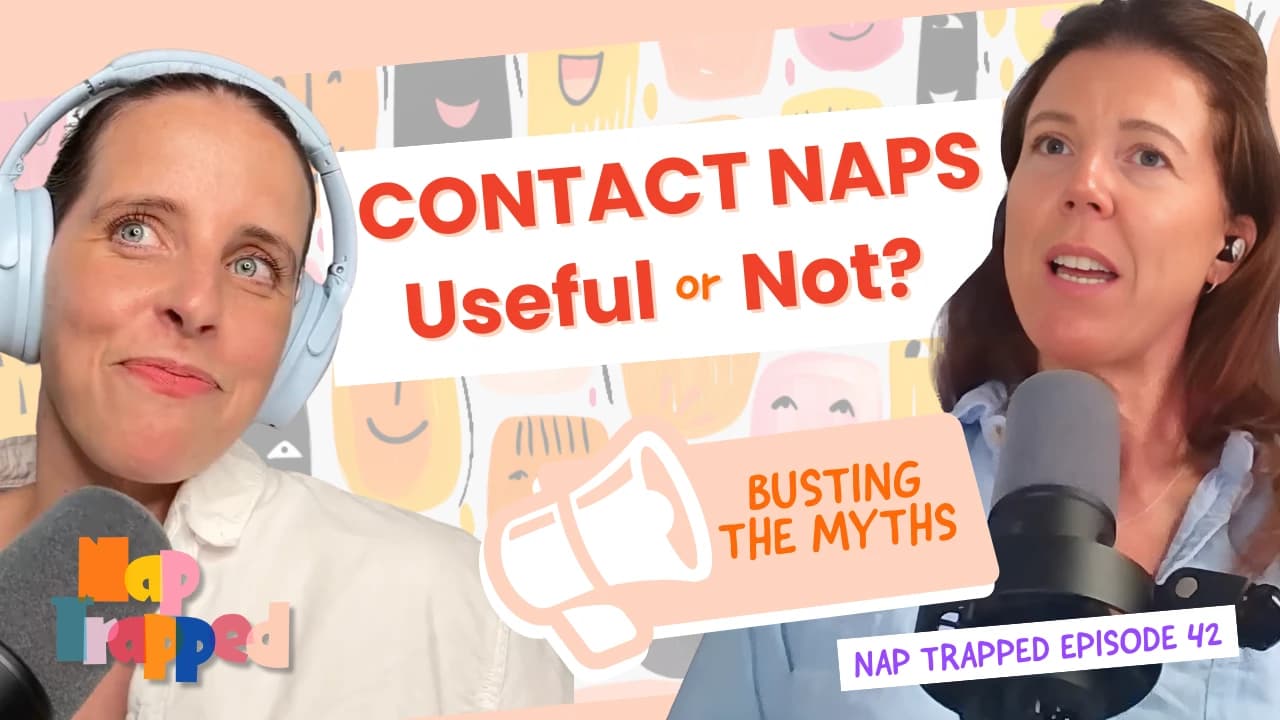 Contact Naps: Sleep Tool or Junk Sleep? Sally & Bec Settle the Debate episode artwork