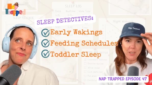 Sleep Detectives: Early Wakings, Feeding Schedules & Toddler Sleep Q&A episode artwork